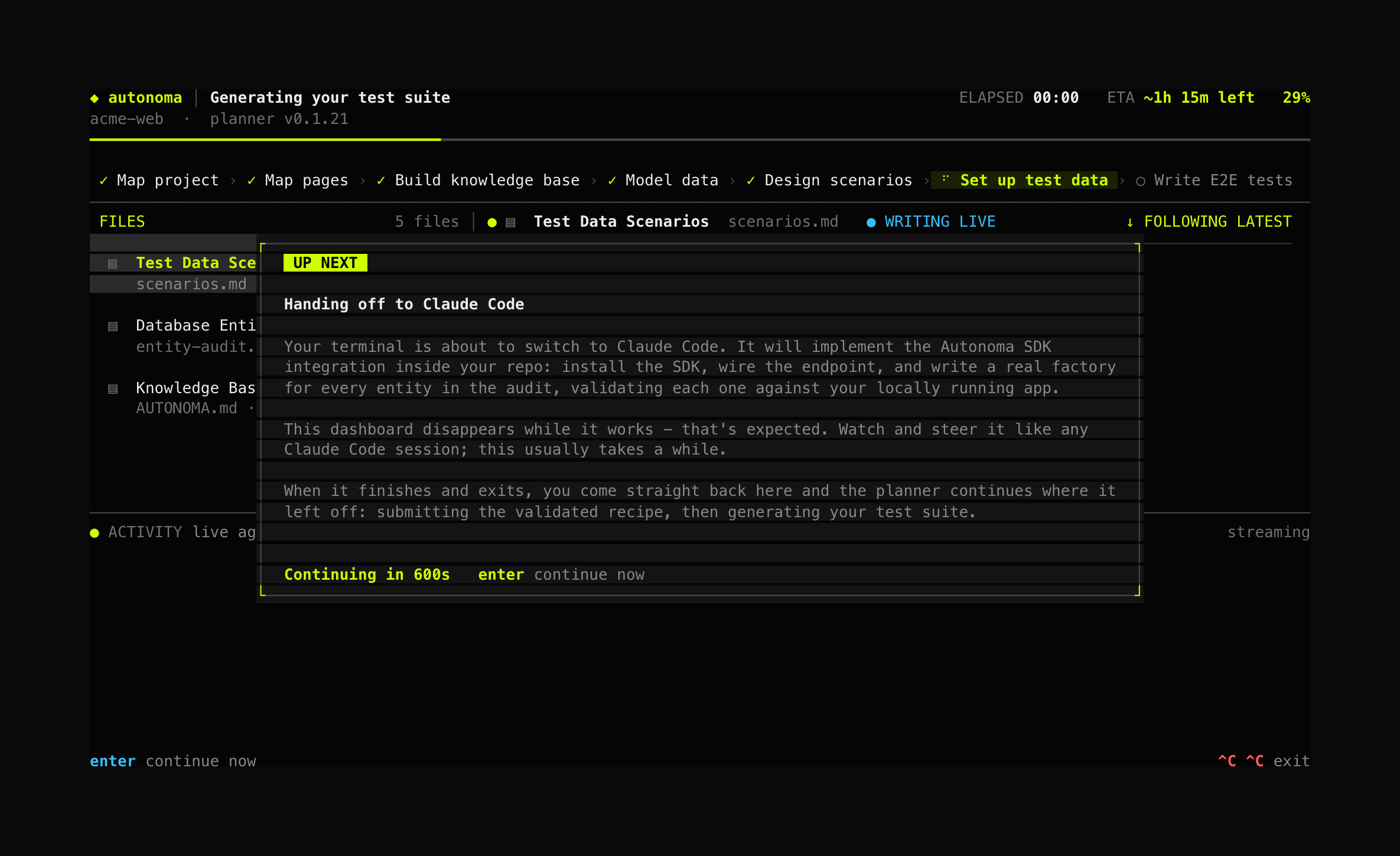 The planner's terminal just before the handoff. A modal sits over the dimmed dashboard, badged "UP NEXT", headed "Handing off to Claude Code". It explains that the terminal is about to switch to Claude Code, that this dashboard disappears while it works, and that you come straight back here afterwards. A footer reads "Continuing in 10s - enter continue now"